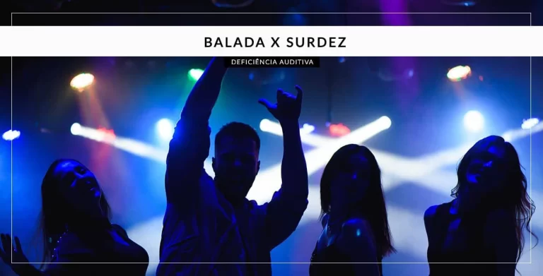 Balada x Surdez