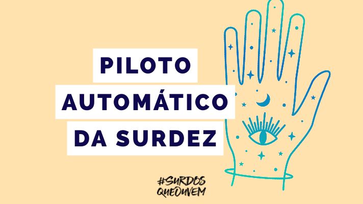 piloto automático surdez