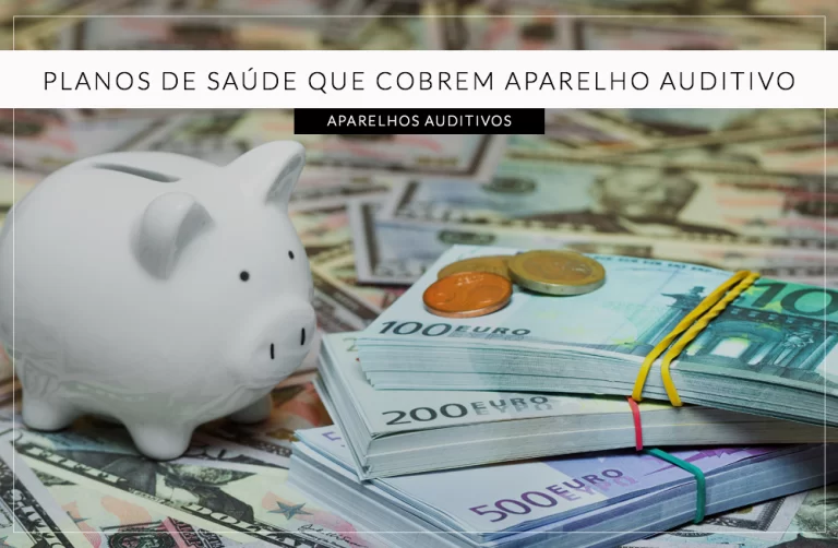 plano de saúde cobre aparelho auditivo
