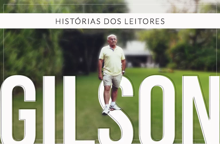 A história do Gilson
