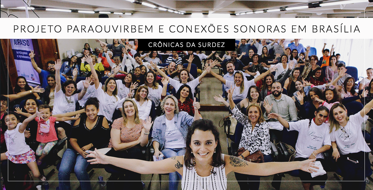 projet para ouvir bem cs brasilia