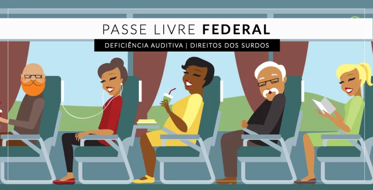 direitos surdos passe livre federal
