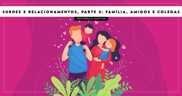 surdez e relacionamentos