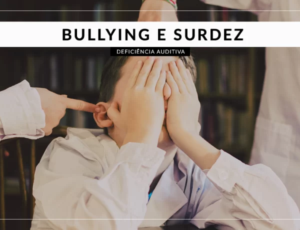 bullying e surdez