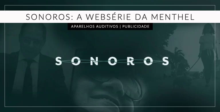 Sonoros: a websérie da Menthel