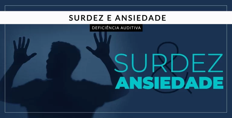 ansiedade e surdez