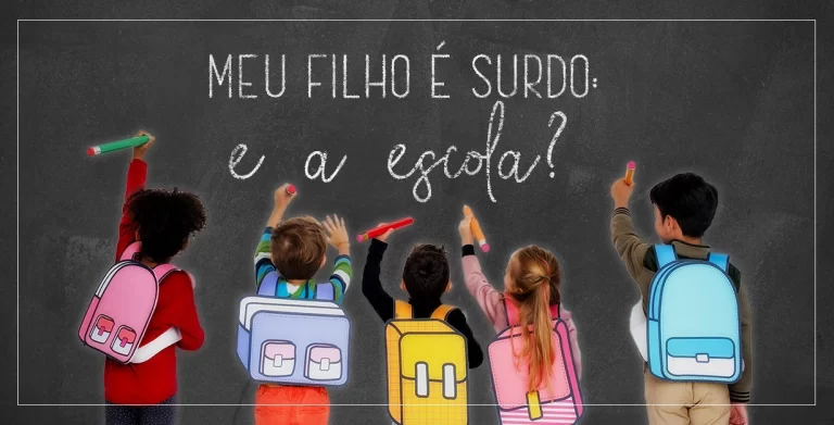 meu filho é surdo escola
