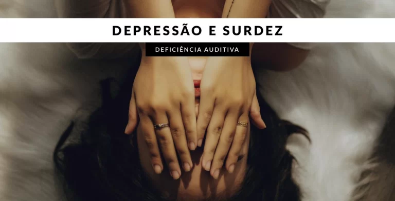 depressão e surdez