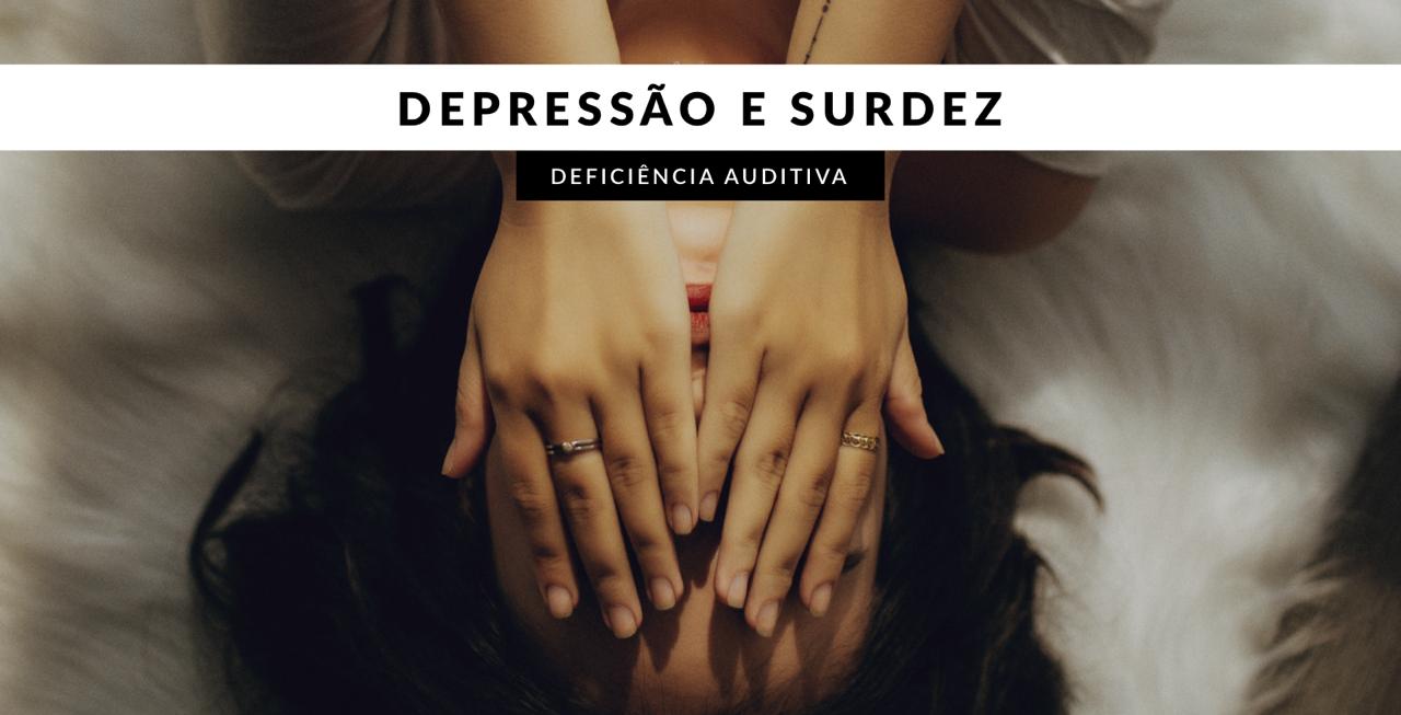 depressão e surdez
