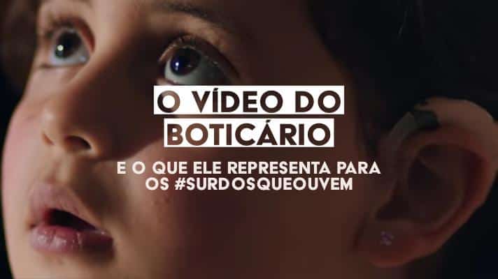 boticário pais implante coclear