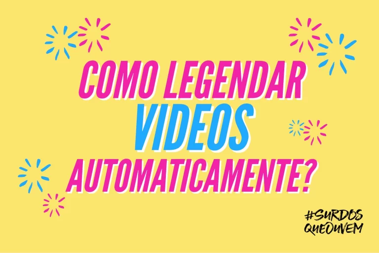 como legendar videos automaticamente
