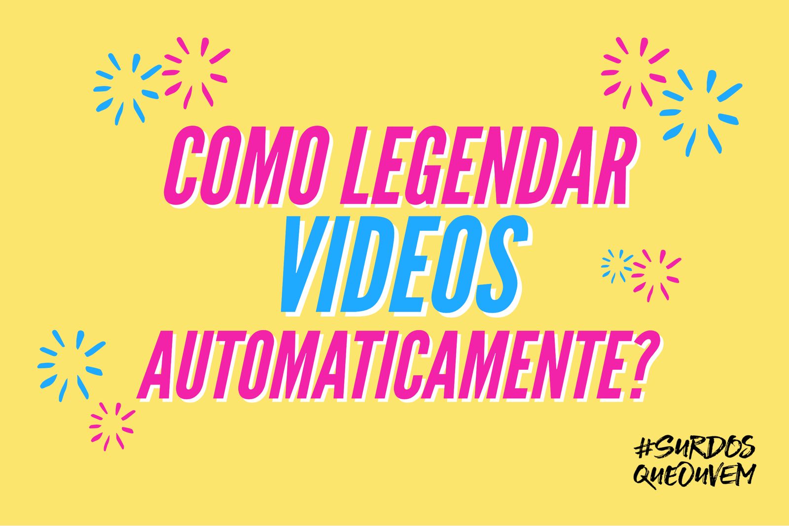 como legendar videos automaticamente