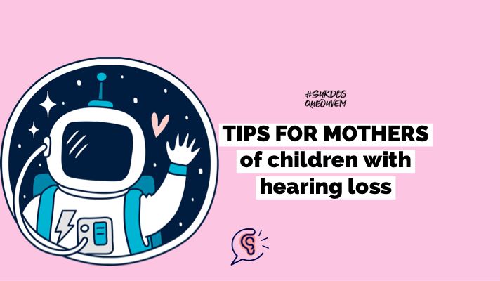 tips mother children hearing loss