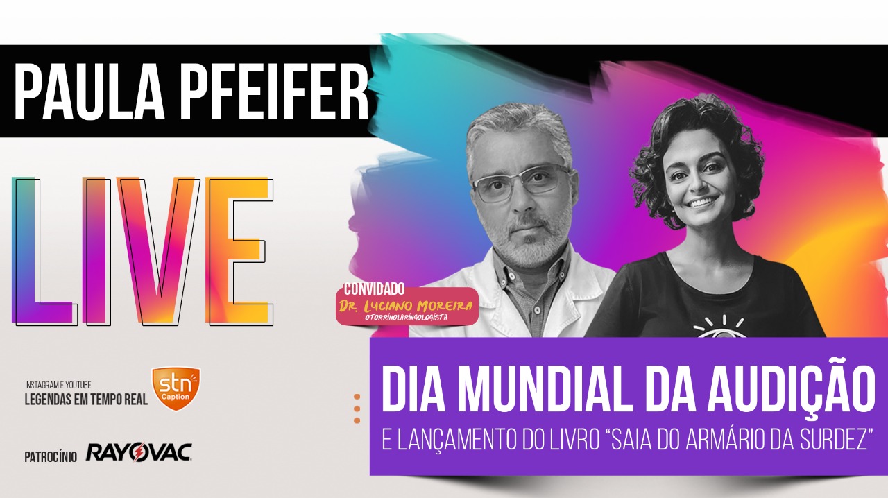 Dia Mundial da Audição Surdos Que Ouvem