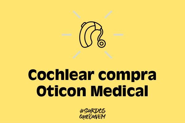 cochlear compra oticon medical