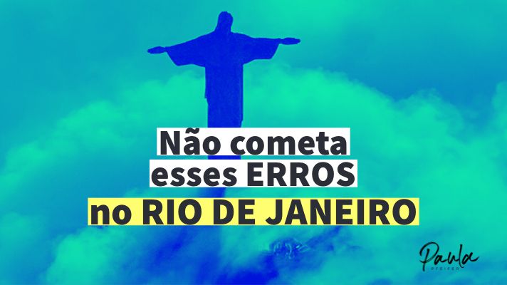 erros em viagem para o rio de janeiro