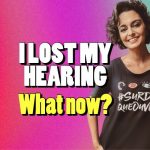 I lost my hearing