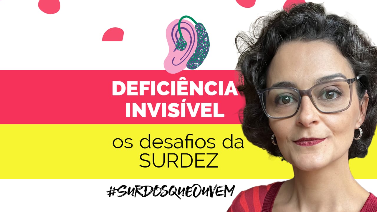 deficiência invisível surdez