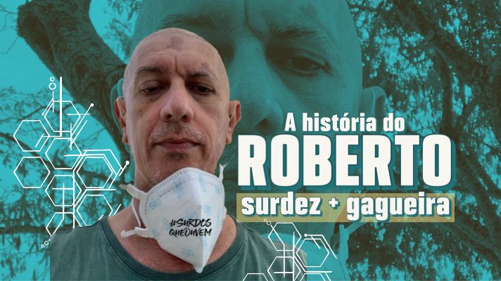 a história do roberto surdez gagueira e transtorno bipolar