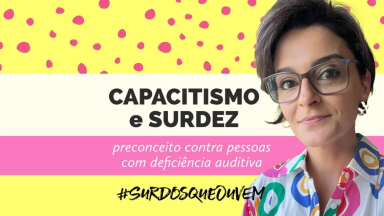 capacitismo e surdez