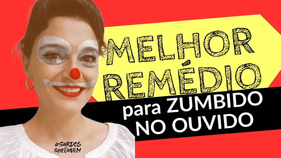 melhor remédio para zumbido no ouvido