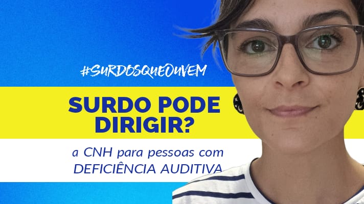 surdo pode dirigir