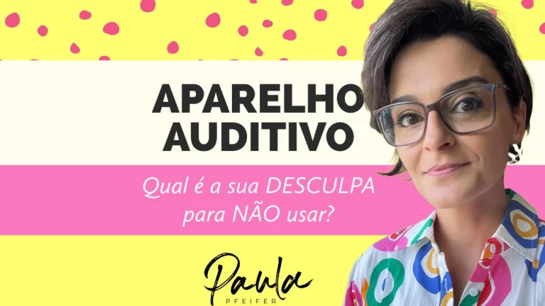 não me adaptei ao aparelho auditivo