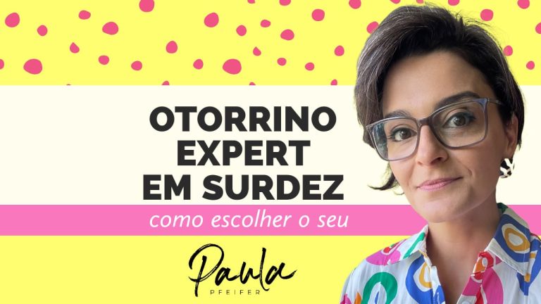 médico otorrino especialista em surdez