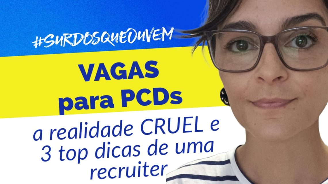 vagas para pcd deficiência auditiva surdez