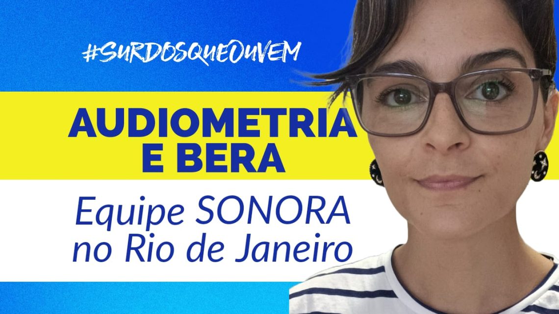 audiometria em criança e adulto Rio de Janeiro Equipe SONORA