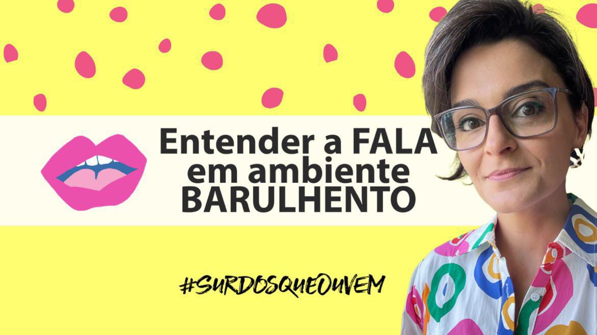entender a fala em ambiente barulhento surdez