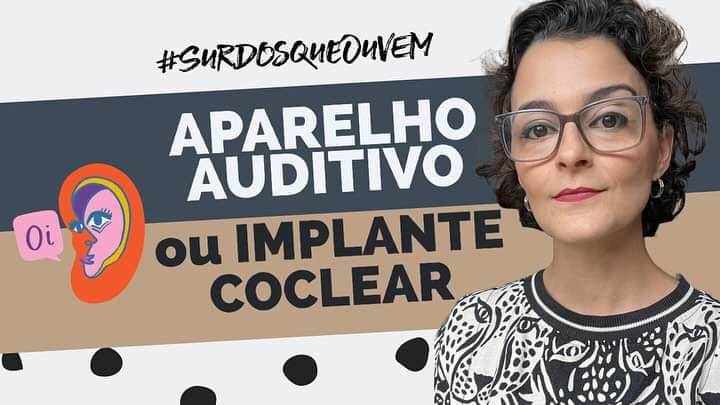 implante coclear ou aparelho auditivo qual é o melhor