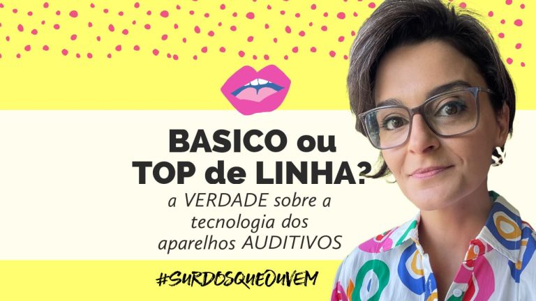 melhor tecnologia de aparelho auditivo basico top de linha surdez