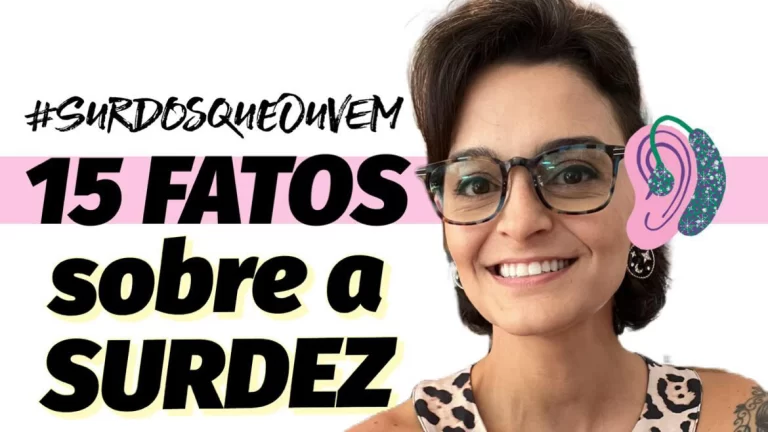 fatos curiosos sobre a surdez