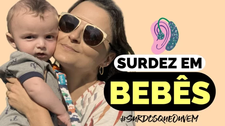 A SURDEZ em BEBÊS: um guia para os pais após o DIAGNÓSTICO
