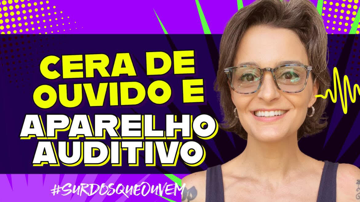 cera de ouvido aparelho auditivo