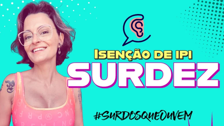 isenção IPI carro deficiência auditiva