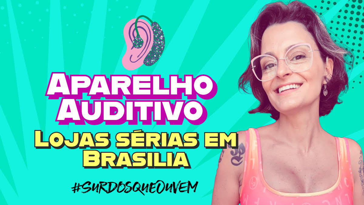 aparelho auditivo em brasilia otorrino brasilia