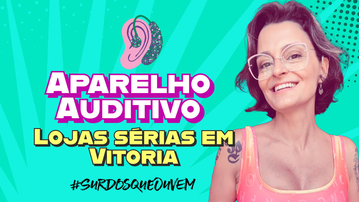 aparelho auditivo em vitoria otorrino vitoria