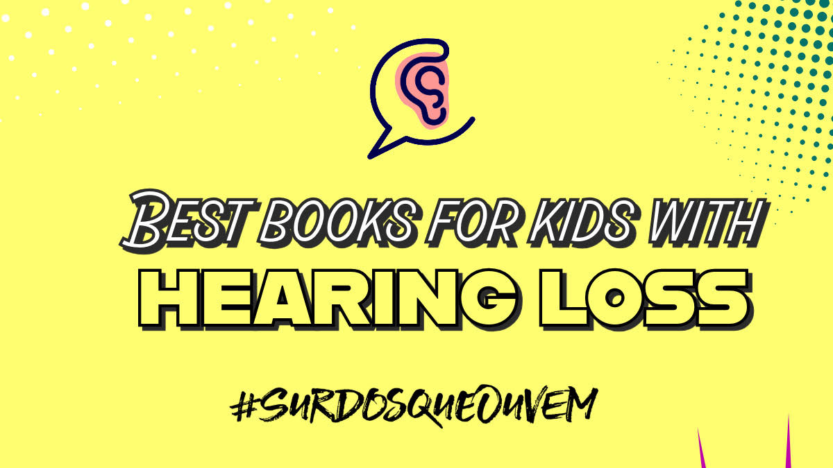books for kids with hearing loss 2024
