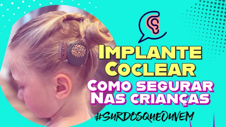 como segurar o implante coclear atrás da orelha