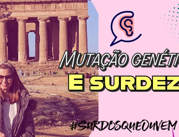 surdez e mutação genética rara