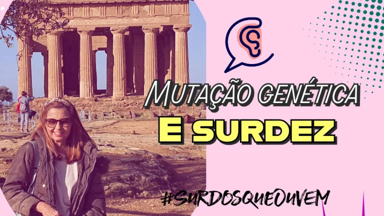 surdez e mutação genética rara
