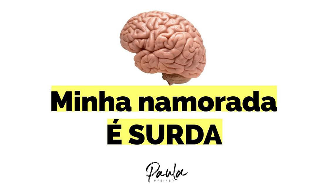 namorada surda