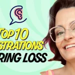 10 frustrations of living with hearing loss