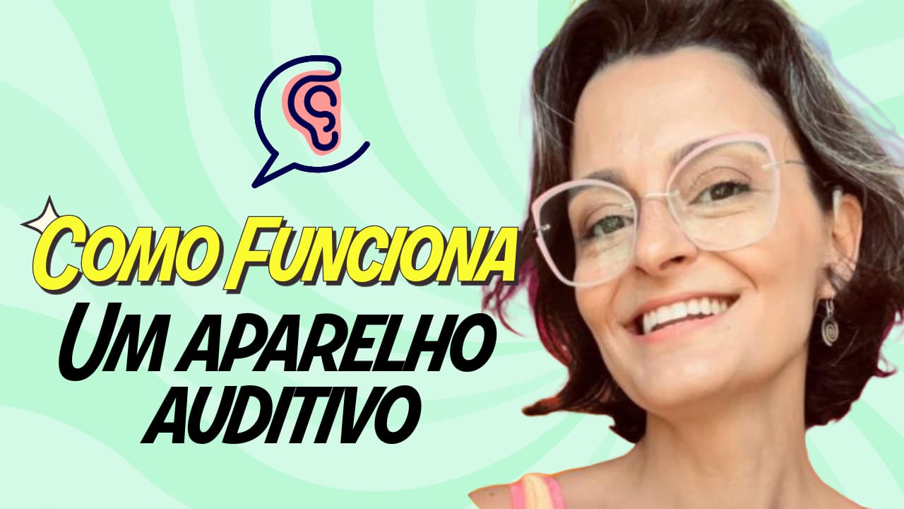 como funciona um aparelho auditivo