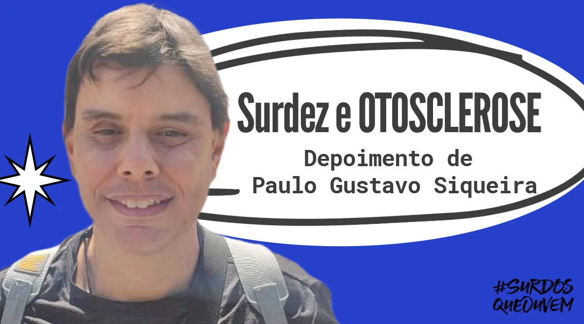 depoimento de otosclerose
