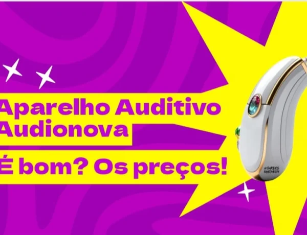 aparelho auditiva audionova é bom os preços