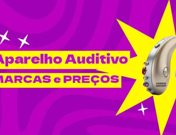 aparelhos auditivos marcas e preços