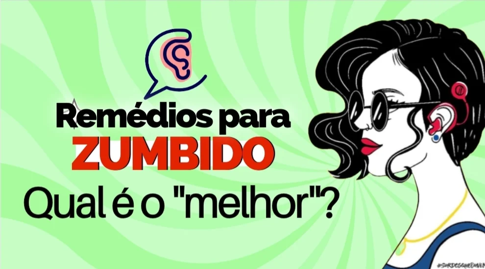 qual é o melhor remédio para zumbido no ouvido